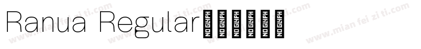 Ranua Regular字体转换